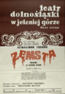 Zemsta - afisz premierowy [Dokument życia społecznego]