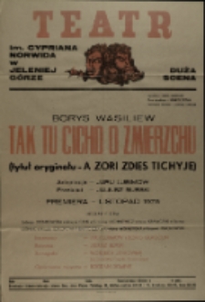 Tak tu cicho o zmierzchu - afisz premierowy [Dokument życia społecznego]