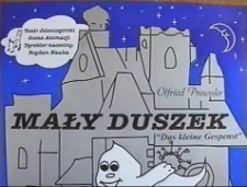 Mały duszek [Próba generalna 25 V 2004] [Film]