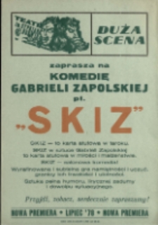 Skiz - afisz [Dokument życia społecznego]