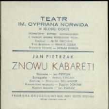 Znowu kabaret - program [Dokument życia społecznego]