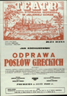 Odprawa posłów greckich - afisz premierowy [Dokument życia społecznego]