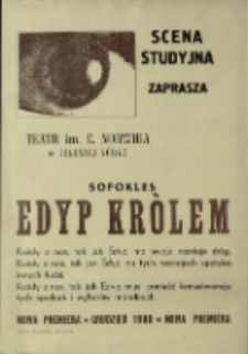 Edyp królem - afisz [Dokument życia społecznego]