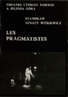 Les Pragmatistes - program [Dokument życia społecznego]
