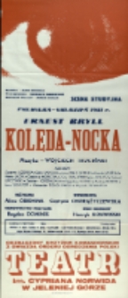 Kolęda-Nocka - afisz premierowy [Dokument życia społecznego]