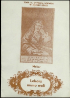 Lekarz mimo woli - program [Dokument życia społecznego]