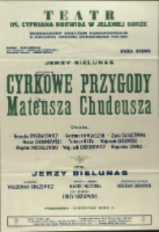 Cyrkowe przygody Mateusza Chudeusza - afisz premierowy [Dokument życia społecznego]