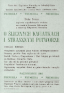 O ślicznych kwiatkach i strasznym potworze - afisz [Dokument życia społecznego]