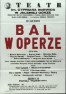 Bal w operze - afisz premierowy [Dokument życia społecznego]