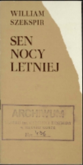 Sen nocy letniej - program [Dokument życia społecznego]