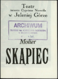 Skąpiec - program [Dokument życia społecznego]