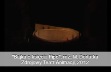 Bajka o księciu Pipo, o koniu Pipo i księżniczce Popi [fragmenty spektaklu] [Film]