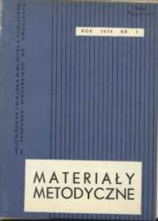 Materiały metodyczne, R. [19], 1974, nr 1