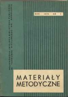 Materiały metodyczne, R. [20], 1975, nr 1