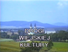 Drogi wiejskiej kultury [Film]