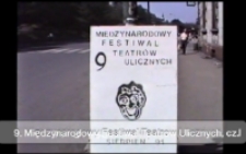 9. Międzynarodowy Festiwal Teatrów Ulicznych. Część 1 [Film]