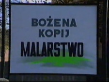 Bożena Kopij. Malarstwo [Film]