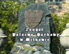Zespół pałacowo-parkowy w Miłkowie [Film]