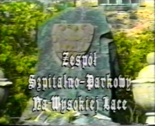 Zespół szpitalno-parkowy na Wysokiej Łące [Film]