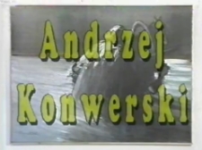 Andrzej Konwerski [Film]