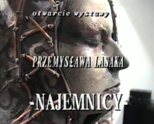Otwarcie wystawy Przemysława Lasaka "Najemnicy" [Film]