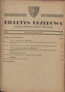 Biuletyn Urzędowy Zarządu Miejskiego Miasta Wrocławia, R. 3, 1949, nr 12 [31 grudnia]