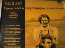 Opowieści o zwyczajnym szaleństwie [zapis spektaklu] [Film]