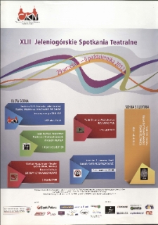 XLII Jeleniog&oacute;rskie Spotkania Teatralne [Dokument życia społecznego]