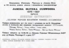 Szlakiem przygód bohaterów powieści J. O. Curwooda - afisz [Dokument życia społecznego]