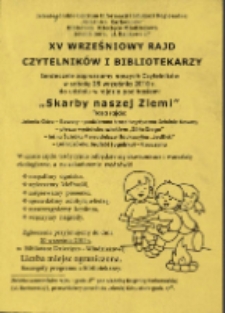 XV Wrześniowy Rajd Czytelników i Bibliotekarzy : Skarby naszej ziemi - ulotka [Dokument życia społecznego]