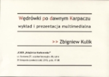 Zbigniew Kulik - Wędrówki po dawnym Karpaczu : wykład i prezentacja multimedialna - afisz [Dokument życia społecznego]