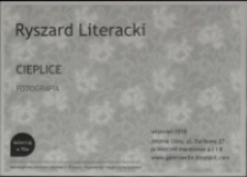 Ryszard Literacki - Cieplice : fotografia - plakat [Dokument życia społecznego]