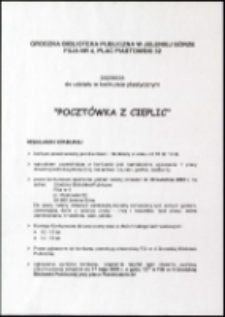 Pocztówka z Cieplic : konkurs plastyczny - regulamin konkursu [Dokument życia społecznego]