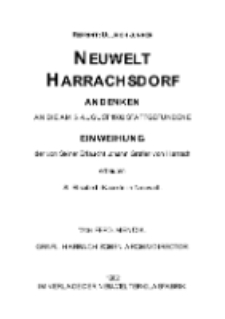 Neuwelt Harrachsdorf Andenken an die am 5. August 1902 stattgefundene Einweihung der von Seiner Erlaucht Johann Grafen von Harrach erbauten St. Elisabeth-Kapelle in Neuwelt [Dokument elektroniczny]
