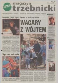 Magazyn Trzebnicki : Oborniki Śląskie, Prusice, Trzebnica, Wisznia Mała, Zawonia, Żmigród : dodatek do "Gazety Wrocławskiej", 1999, nr 12 (75) [26.03]