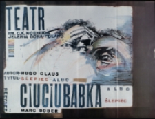 Ciuciubabka albo ślepiec - plakat [Dokument życia społecznego]