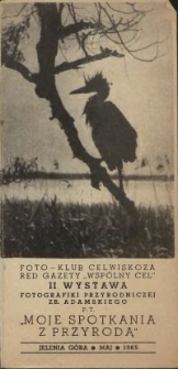 Moje spotkania z przyrodą