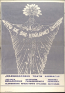 Kto się boi królowej śniegu - plakat [Dokument życia społecznego]