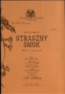 Straszny smok : musical dla dzieci i dorosłych - program [Dokument życia społecznego]
