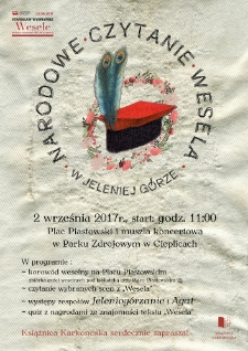 Narodowe Czytanie Wesela w Jeleniej Górze - plakat [Dokument życia społecznego]