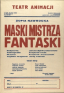 Maski mistrza Fantaski - afisz [Dokument życia społecznego]