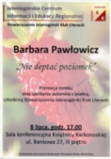 Barbara Pawłowicz - "Nie deptać poziomek" - afisz [Dokument życia społecznego]