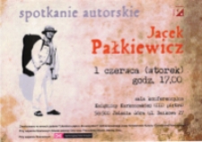 Jacek Pałkiewicz : spotkanie autorskie - plakat [Dokument życia społecznego]