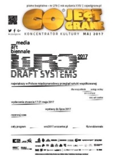 Co Jest Grane : koncentrator kultury, 2017, nr 279 maj