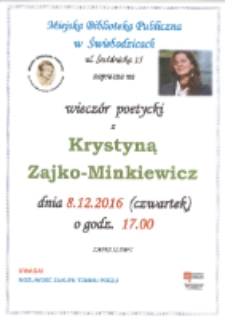 Wieczór Poetycki z Krystyną Zajko-Minkiewicz - plakat [Dokument Życia Społecznego]