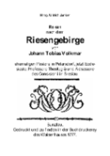 Reisen nach dem Riesengebirge von Johann Tobias Volkmar [Dokument elektroniczny]