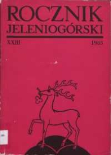Rocznik Jeleniogórski, T. 23 (1985)