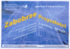 Zabobrze Przyszłości : II edycja - afisz [Dokument życia społecznego]
