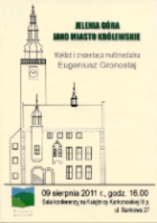 Jelenia Góra jako miasto królewskie [Dokument życia społecznego]