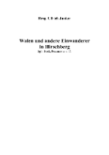 Walen und andere Einwanderer in Hirschberg [Dokument elektroniczny]